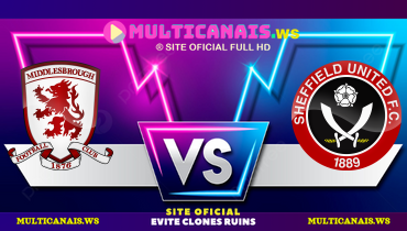 Assistir Middlesbrough x Sheffield United ao vivo online 23/10/2024