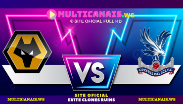 Assistir Wolverhampton x Crystal Palace ao vivo online 02/10/2024