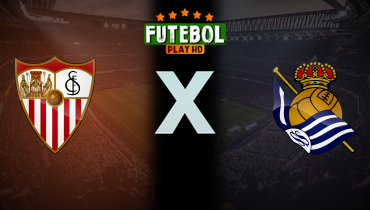 Assistir Sevilla x Real Sociedad ao vivo online 03/10/2024