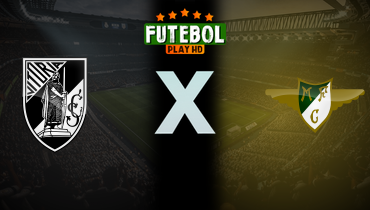 Assistir Vitória Guimarães x Moreirense ao vivo online 03/10/2024