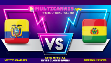 Assistir Equador x Bolívia ao vivo online 14/11/2024