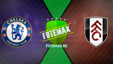 Assistir Chelsea x Fulham ao vivo online 13/01/2024