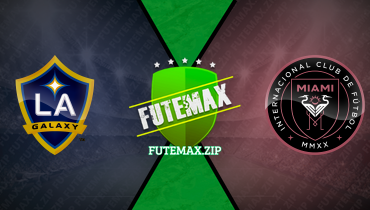 Assistir LA Galaxy x Inter Miami ao vivo online 25/02/2024