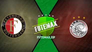 Assistir Feyenoord x Ajax ao vivo online 07/04/2024