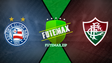 Assistir Bahia x Fluminense ao vivo online 16/04/2024