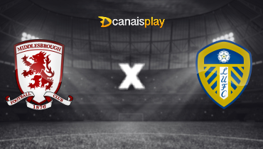 Assistir Middlesbrough x Leeds United ao vivo online 22/04/2024