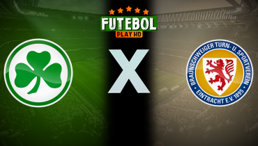 Assistir Greuther Fürth x Eintracht Braunschweig ao vivo online 04/05/2024