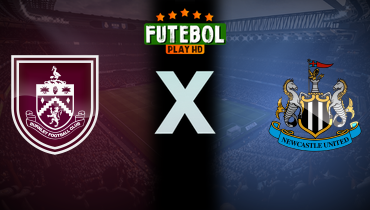 Assistir Burnley x Newcastle ao vivo online 04/05/2024