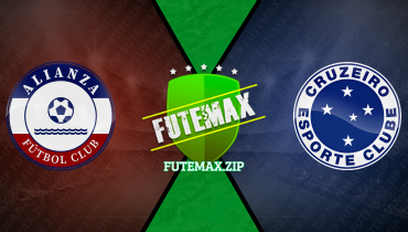 Assistir Alianza FC x Cruzeiro ao vivo online 07/05/2024