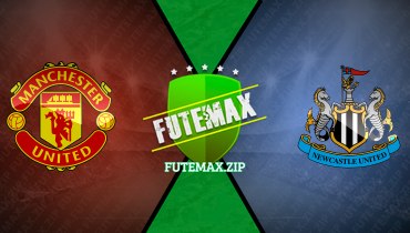 Assistir Manchester United x Newcastle ao vivo online 15/05/2024