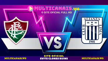 Assistir Fluminense x Alianza Lima ao vivo online 29/05/2024