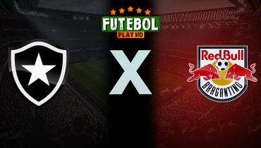 Assistir Botafogo x Red Bull Bragantino ao vivo online 26/06/2024