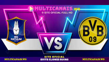 Assistir Bangkok Glass x Borussia Dortmund ao vivo online 21/07/2024