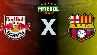 Assistir Red Bull Bragantino x Barcelona de Guayaquil ao vivo online 24/07/2024