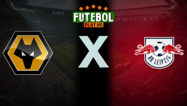 Assistir Wolverhampton x RB Leipzig ao vivo online 03/08/2024