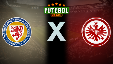 Assistir Eintracht Braunschweig x Eintracht Frankfurt ao vivo online 19/08/2024