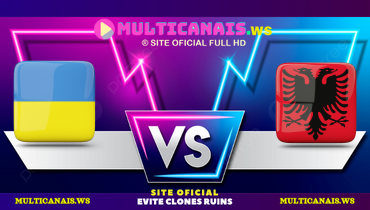 Assistir Ucrânia x Albânia ao vivo online 07/09/2024