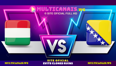 Assistir Hungria x Bósnia e Herzegovina ao vivo online 10/09/2024