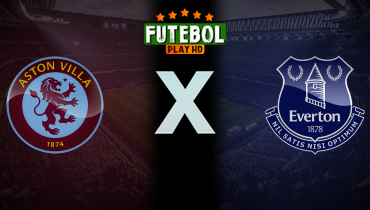 Assistir Aston Villa x Everton ao vivo online 14/09/2024