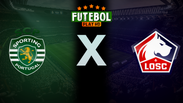 Assistir Sporting x Lille ao vivo online 17/09/2024