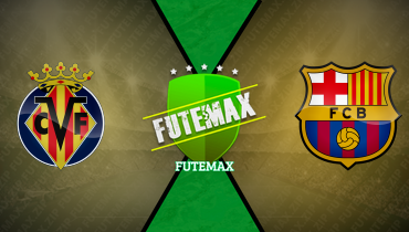 Assistir Villarreal x Barcelona ao vivo online 22/09/2024