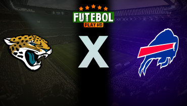 Assistir NFL: Jacksonville Jaguars x Buffalo Bills ao vivo online 23/09/2024