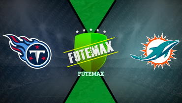 Assistir NFL: Tennessee Titans x Miami Dolphins ao vivo online 30/09/2024