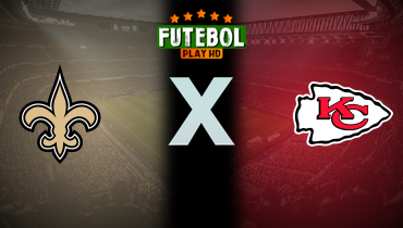 Assistir NFL: New Orleans Saints x Kansas City Chiefs ao vivo online 07/10/2024