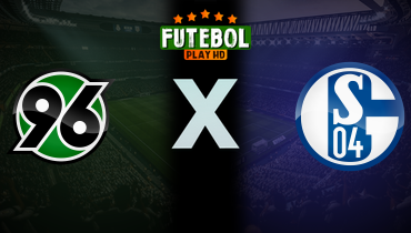 Assistir Hannover 96 x Schalke 04 ao vivo online 19/10/2024